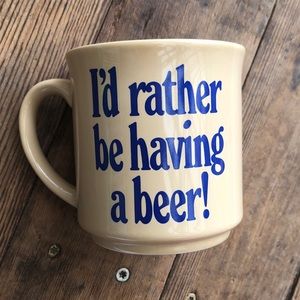 Beer Quote Coffee Cup